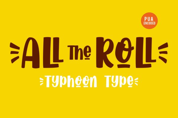 All the Roll Font: A Cute and Quirky Typeface for Brand Personality