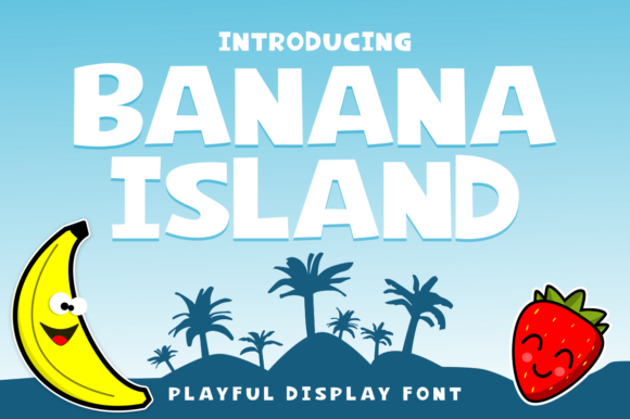 Banana Island: A Playful Font for Making Your Brand Stand Out