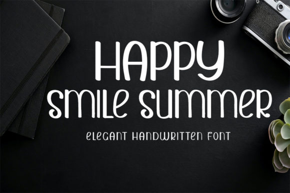 How Happy Smile Summer Font Can Bring Your Campaign Messaging to Life