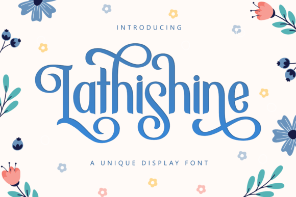 Lathishine: A Display Font for Distinctive Marketing