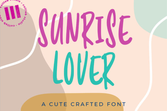 Sunrise Lover: A Friendly Display Font for Digital Projects
